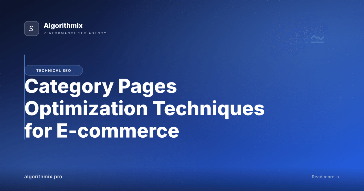Category Pages Optimization Techniques for E-commerce