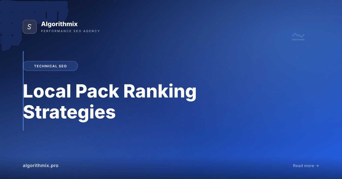 Local Pack Ranking Strategies