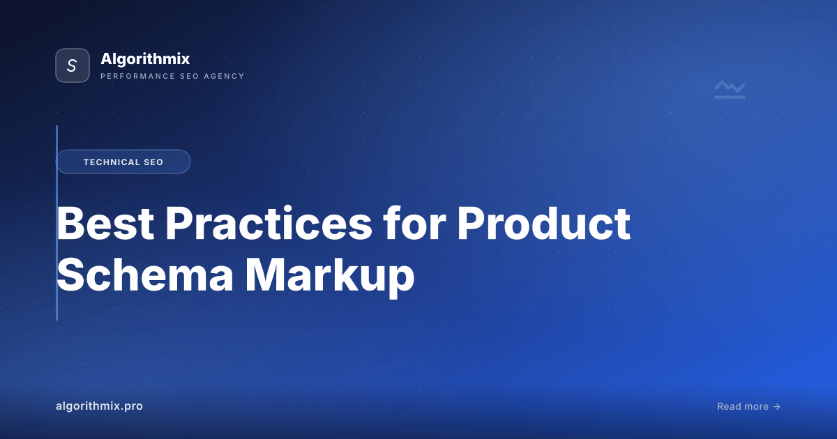Best Practices for Product Schema Markup