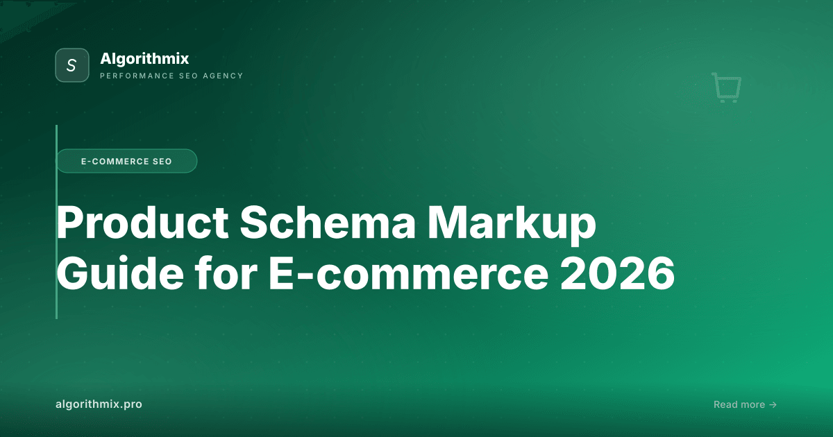 Product Schema Markup Guide for E-commerce 2026